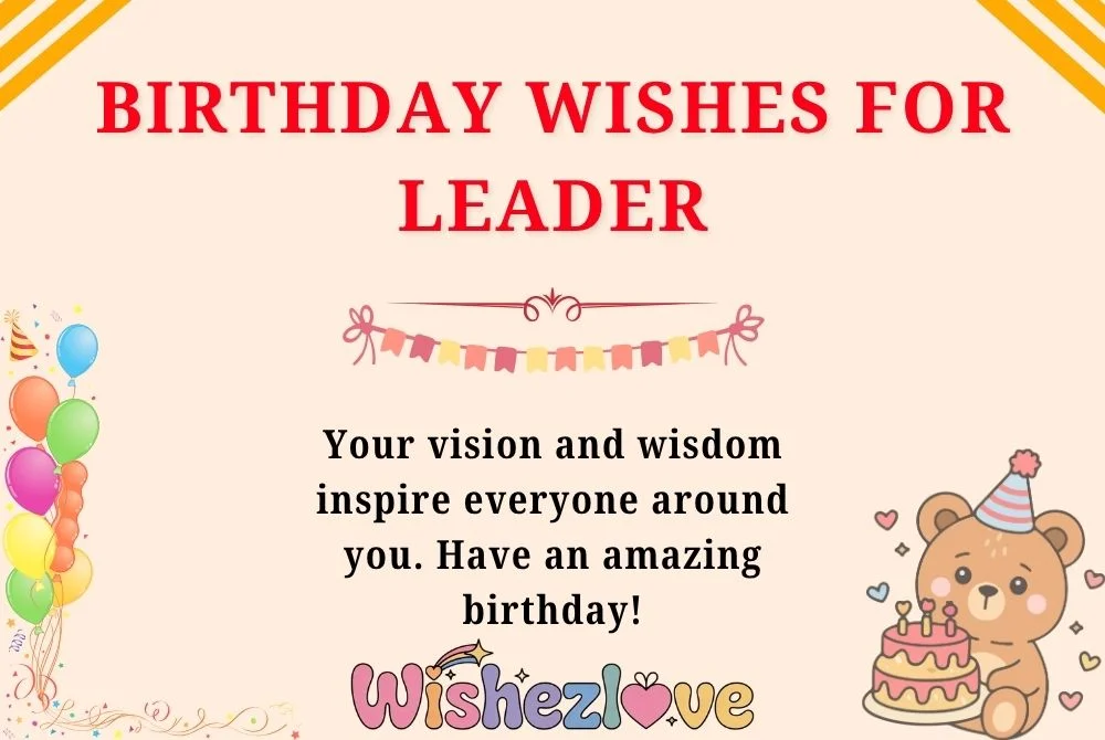 Birthday Wishes for Leader