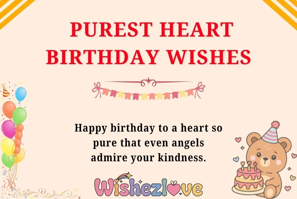 Purest Heart Birthday Wishes