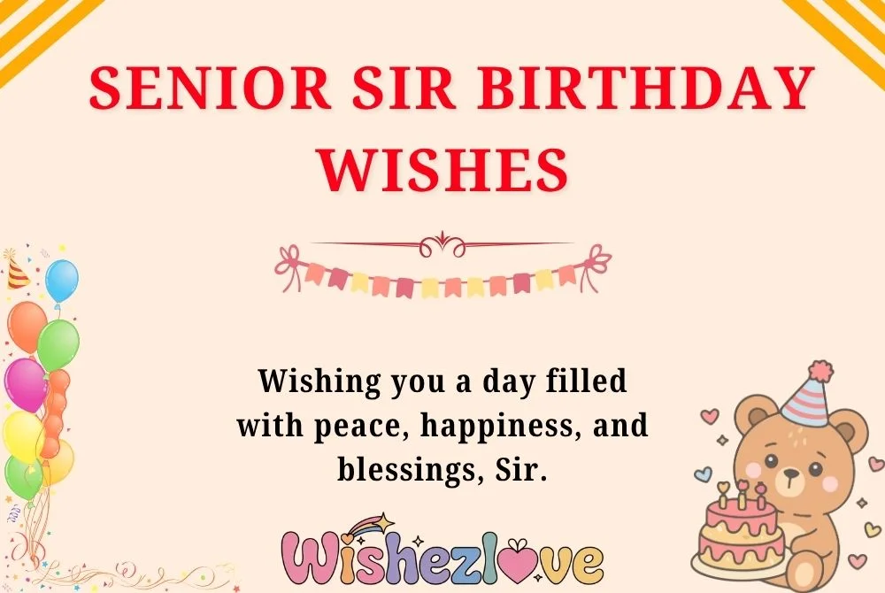 Senior Sir Birthday Wishes